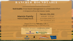 Rancher Roundtable: Soil Health: From Ranch Management to a Statewide Effort A Perspective from the Mannix Family @ Madison Valley Library